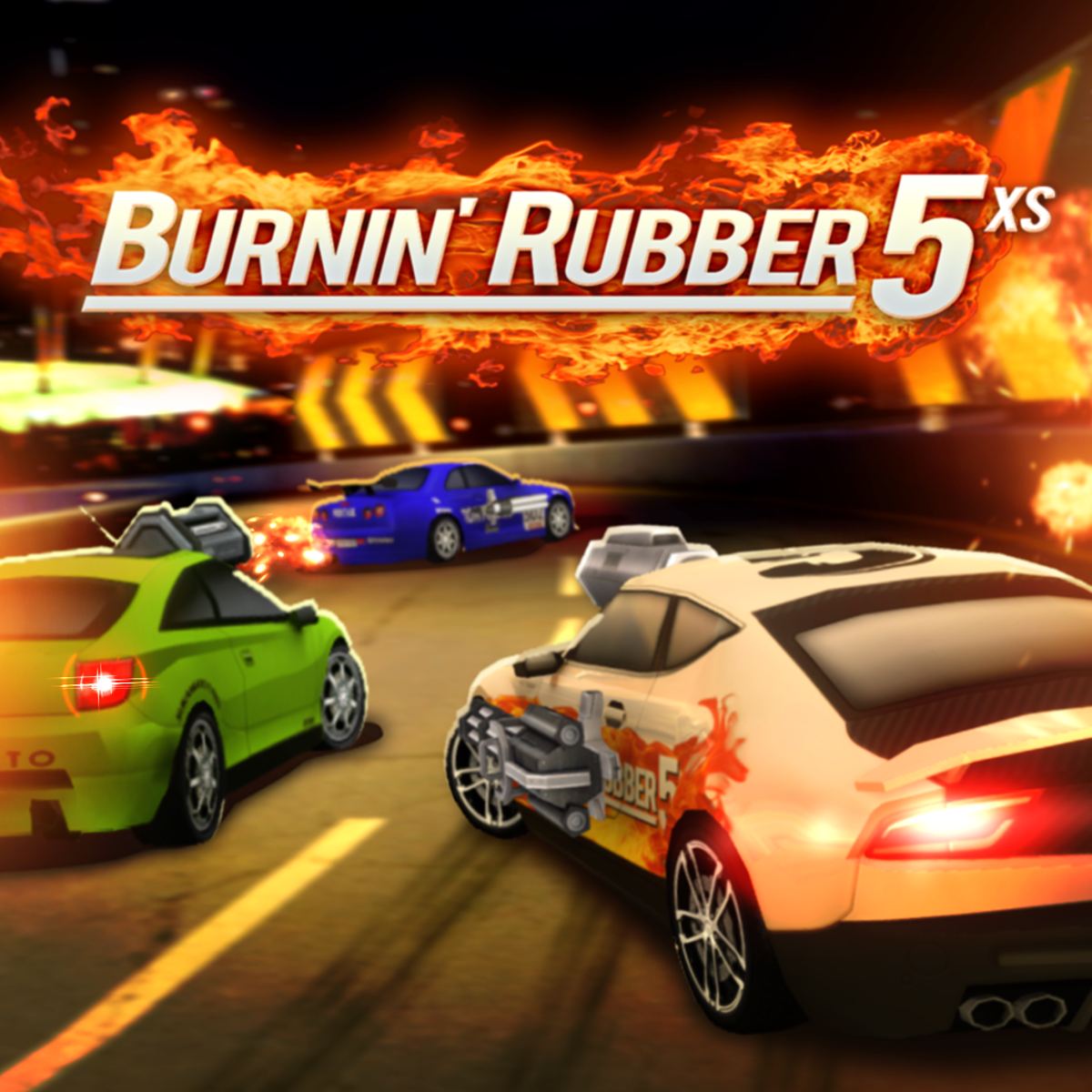 BURNIN' RUBBER 5 XS