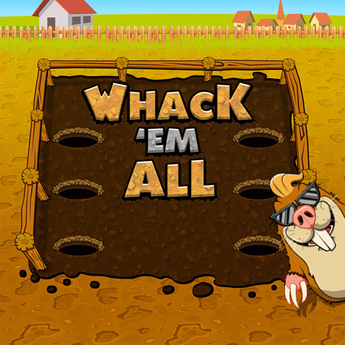 WHACK EM ALL